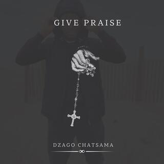 Give Praise