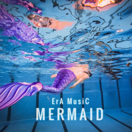 Mermaid | Boomplay Music