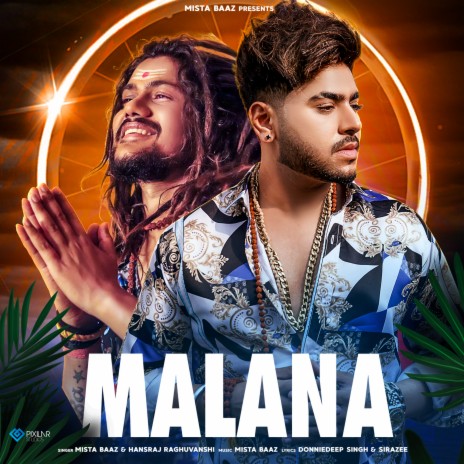 Malana ft. Hansraj Raghuvanshi | Boomplay Music