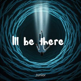 Ill Be There lyrics | Boomplay Music