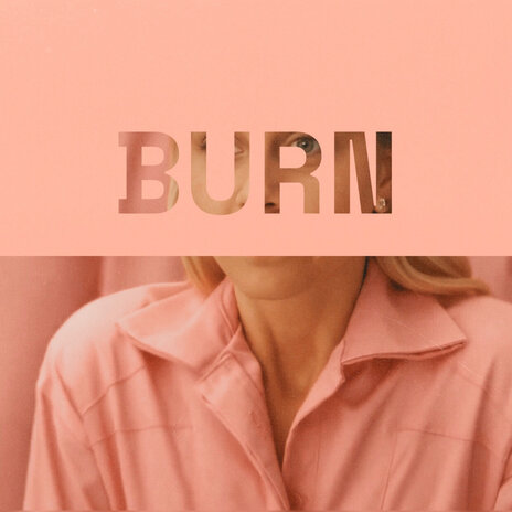 Burn | Boomplay Music