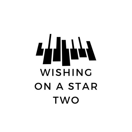 Wishing on a Star Two | Boomplay Music