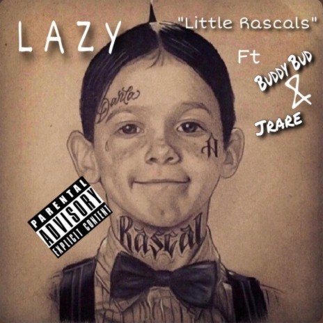 Little Rascals ft. Buddy Bud & Jrare | Boomplay Music