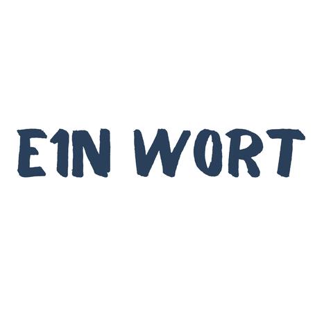 Ein Wort