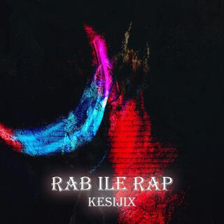 Rab İle Rap