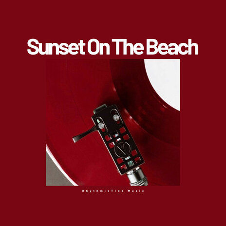 Sunset On The Beach ft. Alex Decante, Bruno Bertone & Biel Ballester Trio | Boomplay Music