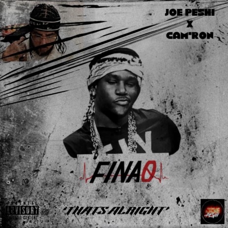 That's Alright ft. Cam’ron | Boomplay Music