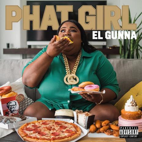 Phat Girl | Boomplay Music