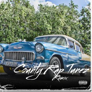 Country Rap Tunez (Remix)