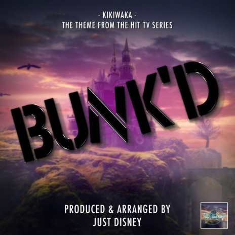 Kikiwaka (From Bunk'd) | Boomplay Music