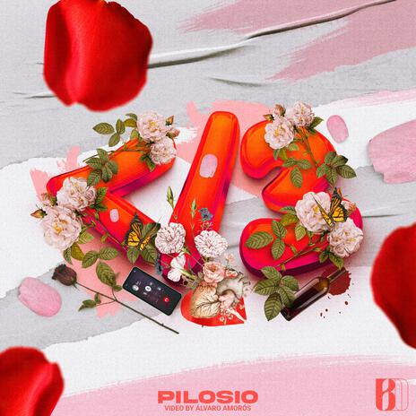 </3 - PILOSIO ft. Bob Weyler | Boomplay Music