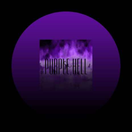 Purple Hell | Boomplay Music