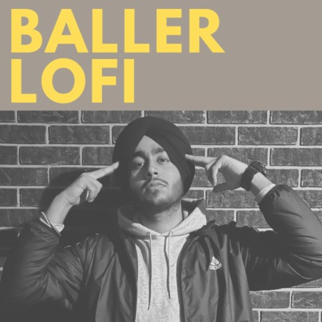 BALLER Lofi | Boomplay Music