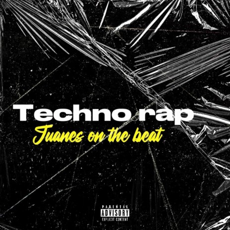 Techno Rap | Boomplay Music