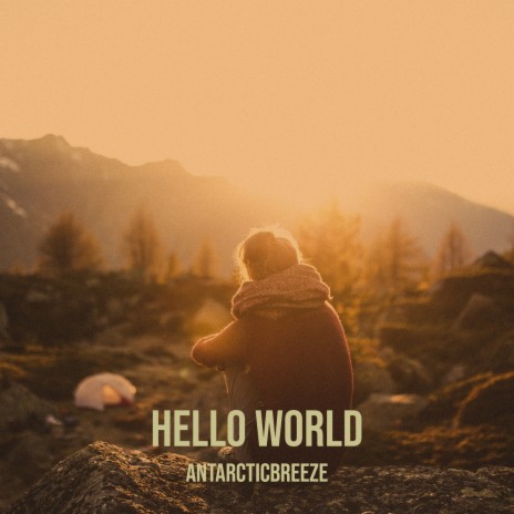 Hello World | Boomplay Music