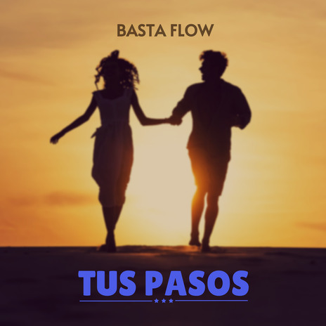 Tus pasos | Boomplay Music