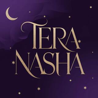 Tera Nasha