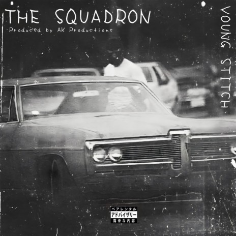 The Squadron ft. AK Productions | Boomplay Music