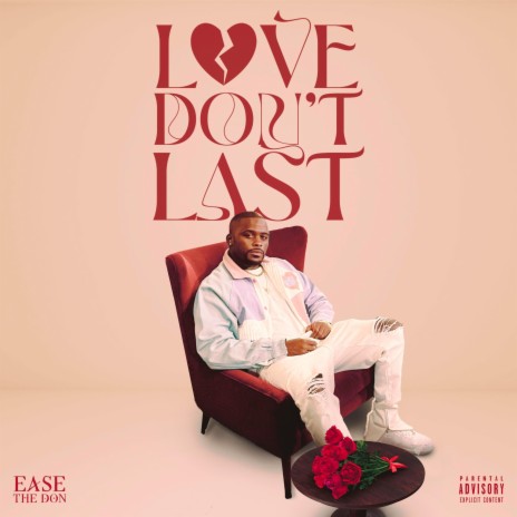 Love Don't Last | Boomplay Music