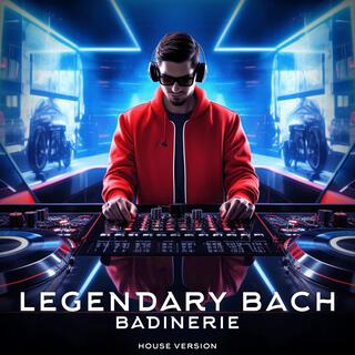 Legendary Bach. Badinerie