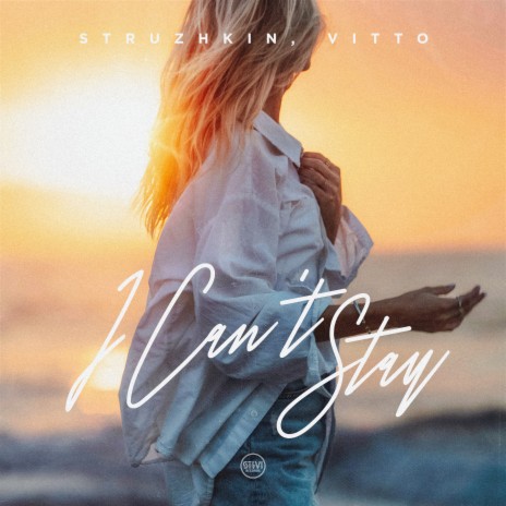 I Can't Stay ft. Vitto