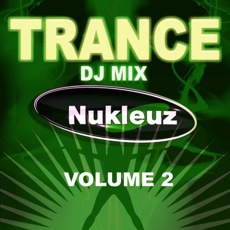 Trance: DJ Mix Vol 2 (Continuous DJ Mix) | Boomplay Music