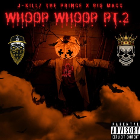 Whoop Whoop Pt. 2 ft. Big MaCC of WBP | Boomplay Music