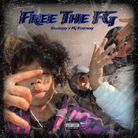 Free The FG ft. FG Fleetway | Boomplay Music