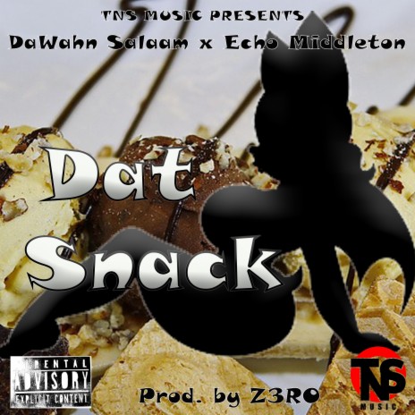 Dat Snack ft. Echo Middleton | Boomplay Music