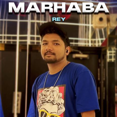 Marhaba | Boomplay Music