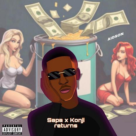 Sapa & Konji returns | Boomplay Music