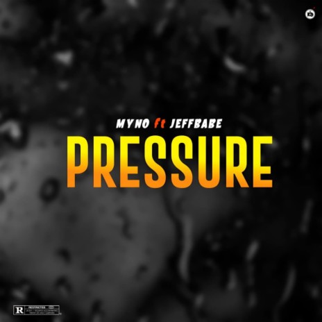 Pressure ft. Jeff Babe | Boomplay Music
