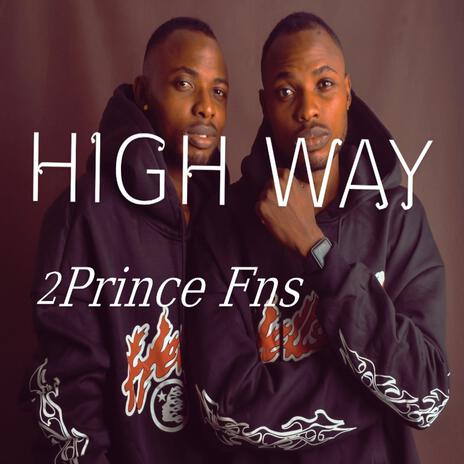 HIGH WAY | Boomplay Music