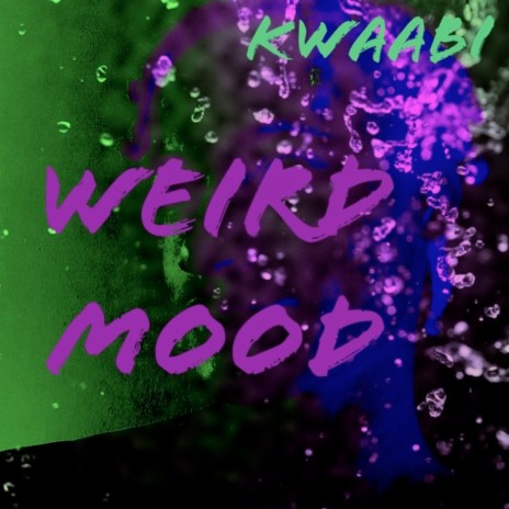 Weird Mood | Boomplay Music