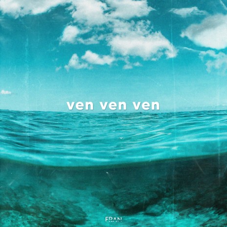 Ven Ven Ven (Remix)