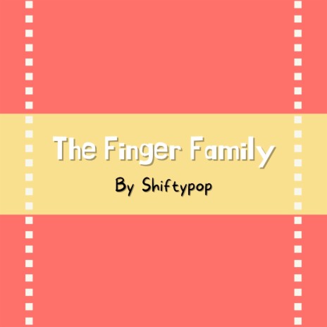 The Finger Family | Boomplay Music