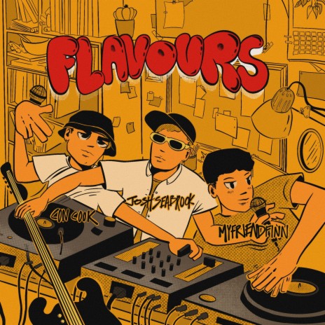 FLAVOURS ft. Josh Seabrook | Boomplay Music
