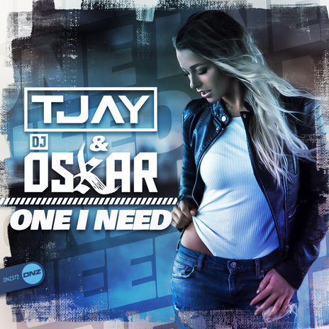 One I Need ft. DJ Oskar | Boomplay Music