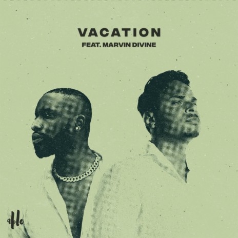 Vacation ft. Marvin Divine | Boomplay Music