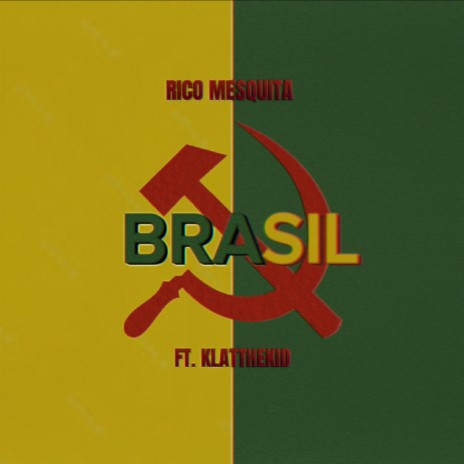 BRASIL ft. KlatTheKid | Boomplay Music