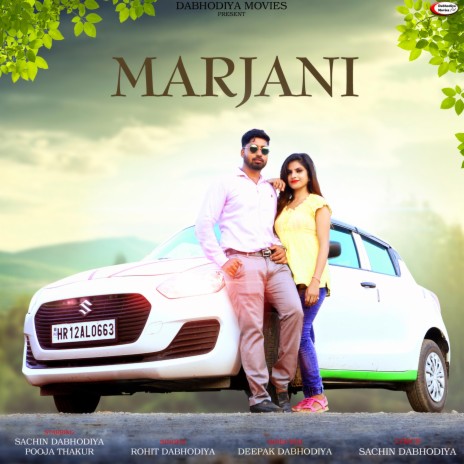 Marjani ft. Deepak Dabhodiya | Boomplay Music