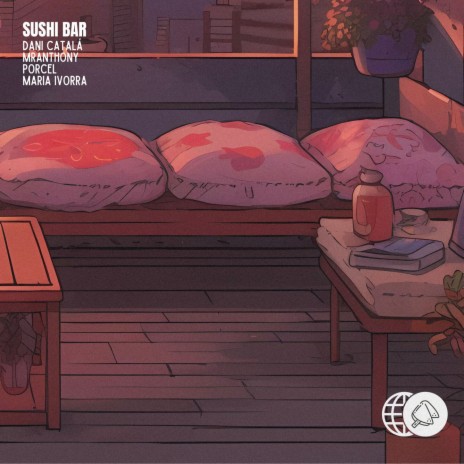 Sushi Bar ft. MrAnthony, Porcel & Maria Ivorra | Boomplay Music