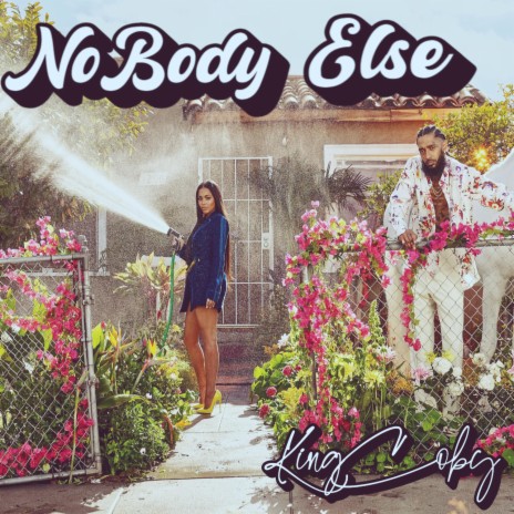 Nobody Else | Boomplay Music