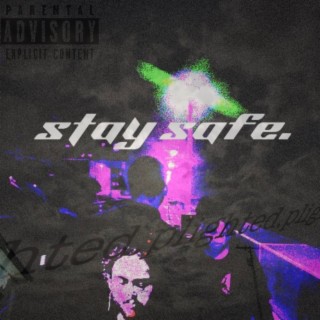 Stay Safe EP