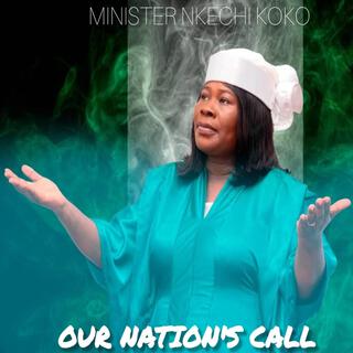 OUR NATION'S CALL lyrics | Boomplay Music