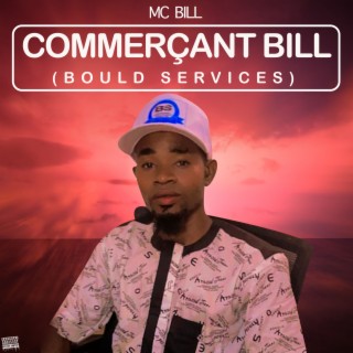Commerçant Bill (Bould services)