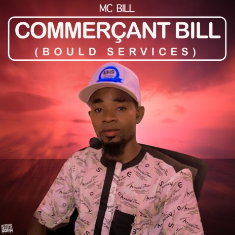Commerçant Bill (Bould services) | Boomplay Music