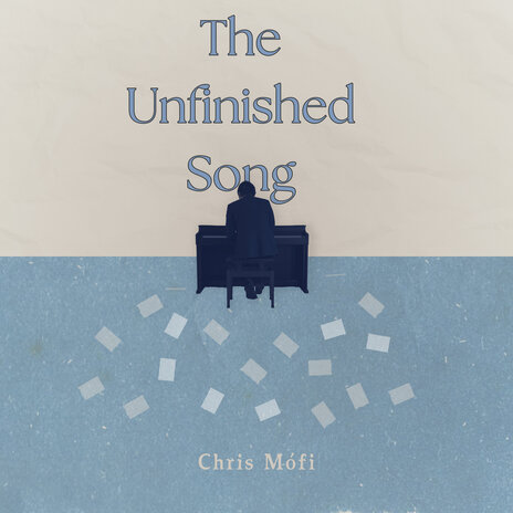 The Unfinished Song | Boomplay Music