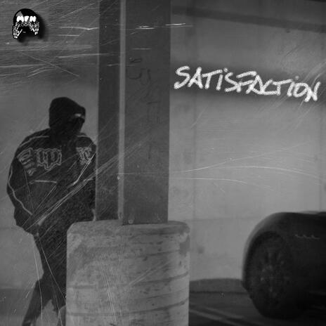 Satisfaction | Boomplay Music