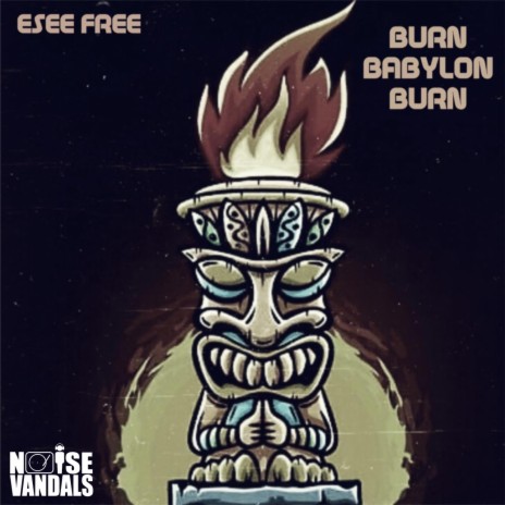 Burn Babylon Burn | Boomplay Music